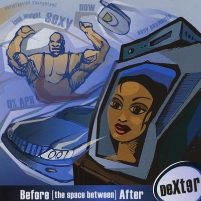 Dexter Before (The Space Between) After (CD)