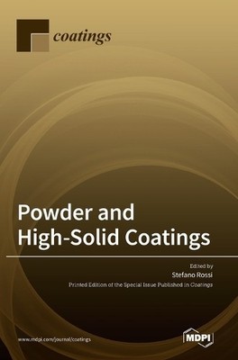 Stefano Rossi Powder and High-Solid Coatings (Gebundene Ausgabe) (US IMPORT)