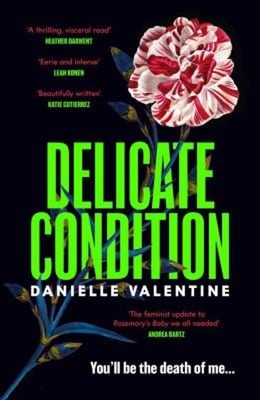 Delicate Condition Paperback Danielle Valentine