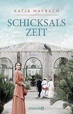 Schicksalszeit: Roman (Die Chronik der Familie Laverne, ... | Buch | Zustand gut