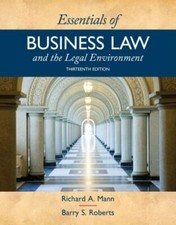 Essentials of Business Law and the Legal Envi...