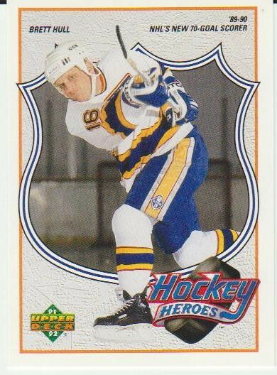Brett Hull, 1991-92 Upper Deck Hockey Heroes #7, '89-90 NHL's New 70-Goal Scorer