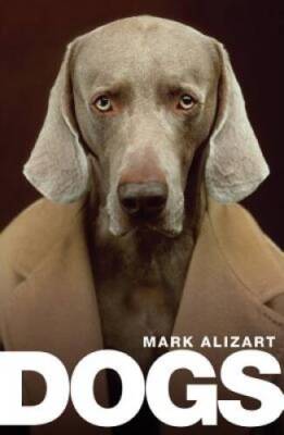 Dogs: A Philosophical Guide to Our Best Friends - Hardcover - GOOD