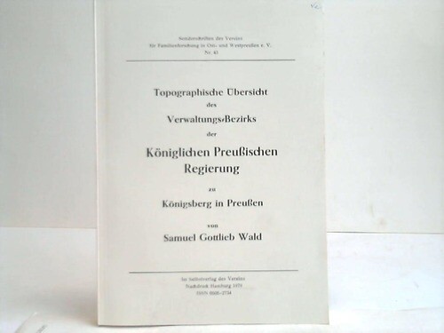 Topographische Übersicht des Verwaltungsbezirks der Königlichen Preußischen Regi