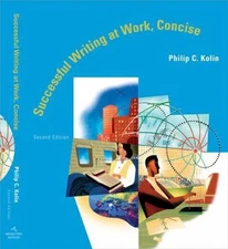 Successful Writing at Work: Concise by Philip C. Kolin