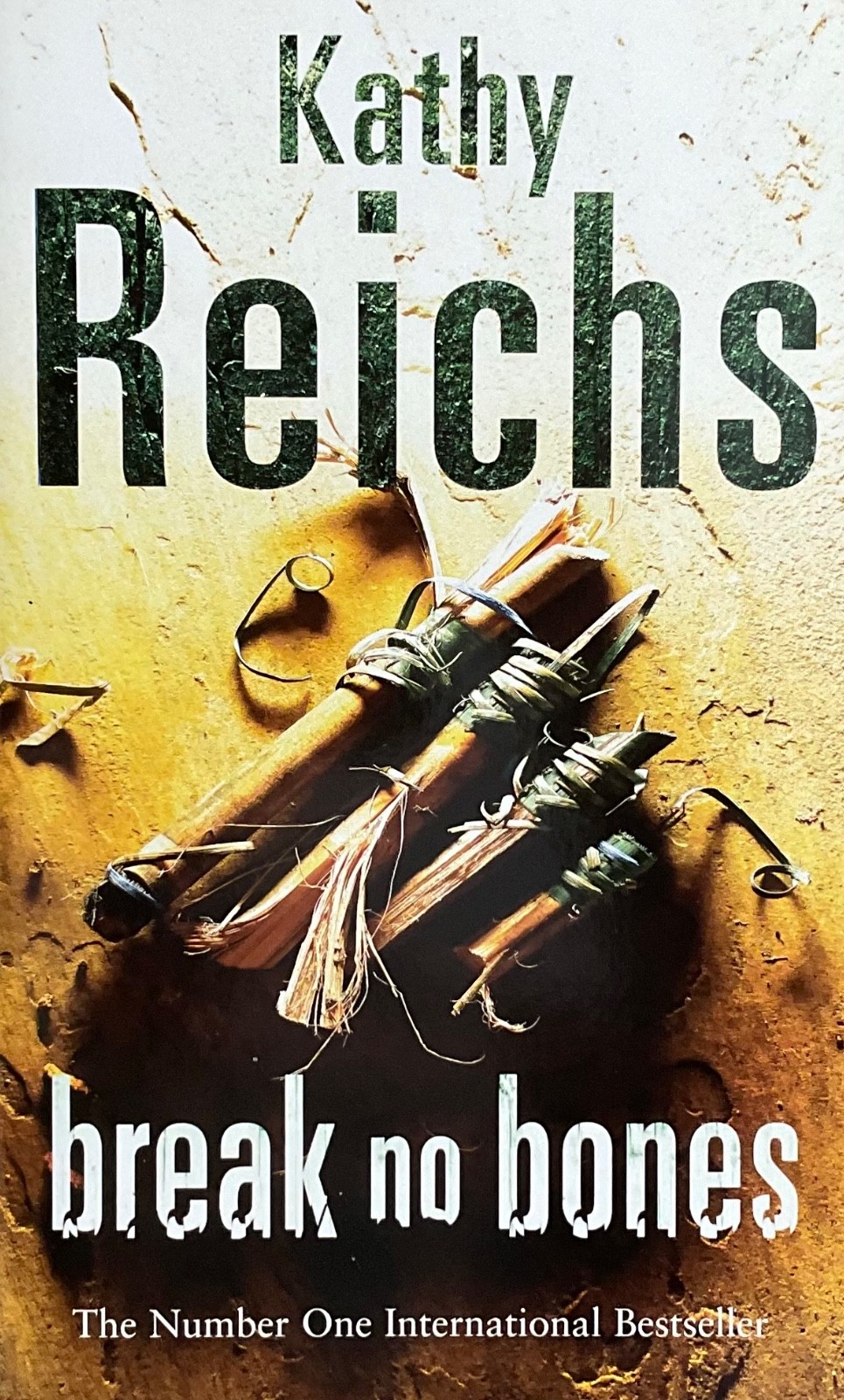 Break No Bones - Kathy Reichs [Book] (2007) NEW