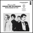 SIOUXSIE AND THE BANSHEES The Peel Sessions 1977-1978 - LP / Vinyl (Broadcast)