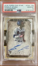 2018 Topps Five Star Autographs Ronald Acuna Rookie Braves PSA 10