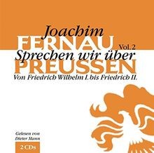 Sprechen wir über Preußen, Vol. 2: Von Friedrich Wi... | Buch | Zustand sehr gut