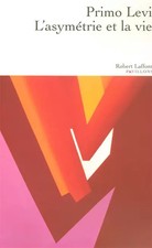 L'Asymmetrie und Leben, Primo Levi