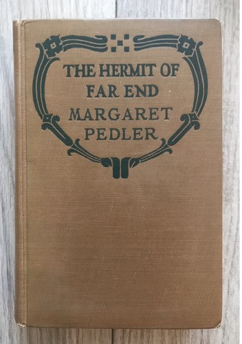 1920 The Hermit of Far End Margaret Pedler Romance Novel DJ Hardcover Antique - Imagen 7 de 12