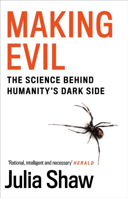 Making Evil by Dr Julia Shaw (Paperback Book)