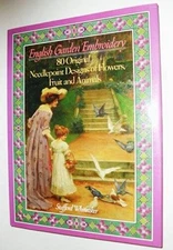 English Garden Embroidery: 80 Original Needlepoint Designs of Flowers, Fr - GOOD