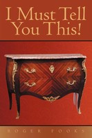I Must Tell You This! | Roger Fooks | Taschenbuch | Kartoniert / Broschiert
