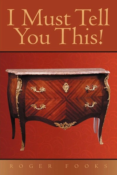 I Must Tell You This! | Roger Fooks | Taschenbuch | Kartoniert / Broschiert-image