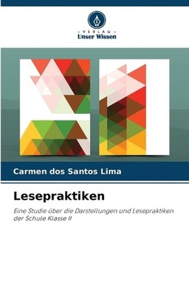 Lesepraktiken by Carmen Dos Santos Lima (German) Paperback Book