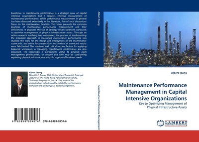 Albert Tsang | Maintenance Performance Management in Capital Intensive...