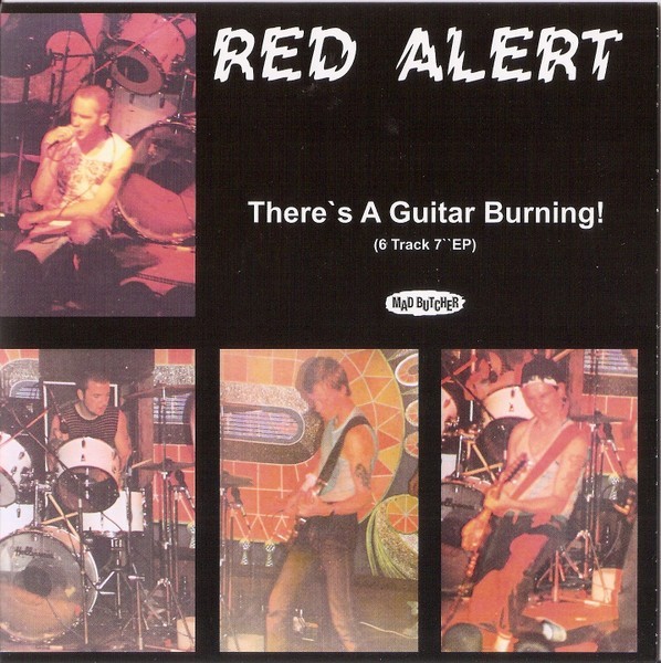 Red Alert Theres A Guitar Burning Rare UK Punk Oi! 1983 RE 7" Vinyl EP KBD Skin