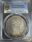 1879 CC Morgan Silver Dollar PCGS Genuine - XF Details (92 - Cleaned)