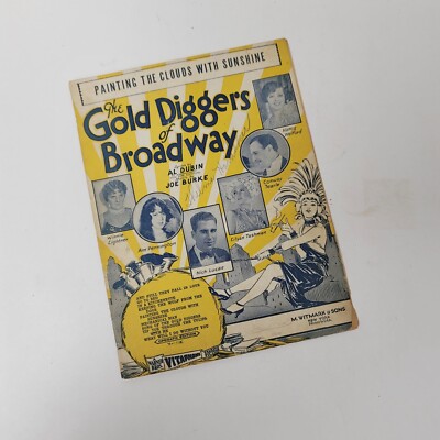 Gold Diggers of Broadway Painting the Clouds of Sunshine Al Dubin Joe Burke