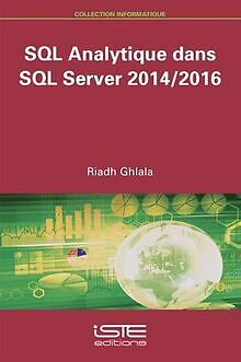 SQL Analytique dans SQL Server 2014/2016 von Ghlala... | Buch | Zustand sehr gut