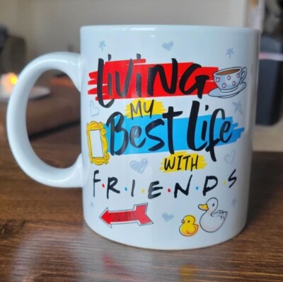 F.R.I.E.N.D.S 20 Oz. Mug Living My best Life