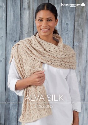 Schachenmayr Booklet - Alva Silk - 4 Designs - Anleitungen Stricken Heft