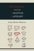 James Harry Howard | Handbook For The Amateur Lapidary | Taschenbuch | Englisch