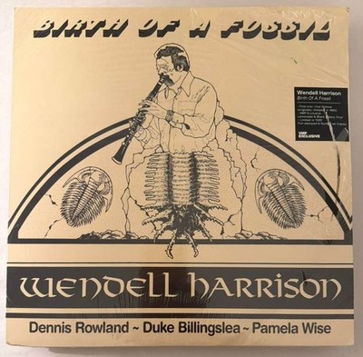 WENDELL HARRISON   BIRTH OF A FOSSIL - VMP LEMONADE & BLACK GALAXY VINYL LP -A11