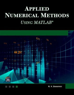 Applied Numerical Methods Using MATLAB R. V. Dukkipati Taschenbuch Englisch 2023