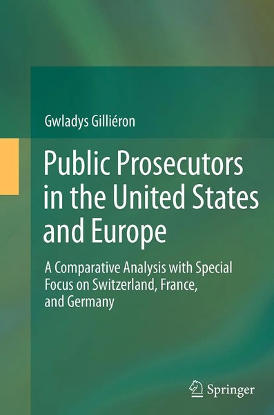 Gwladys GilliéRon | Public Prosecutors In The United States And Europe | Buch-image