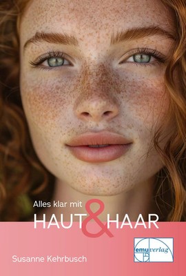 Alles klar mit Haut und Haar | Susanne Kehrbusch | Deutsch | Taschenbuch | 2017