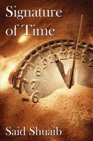 Said Shuaib | Signature Of Time | Taschenbuch | Englisch (2007) | Authorhouse Uk