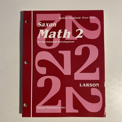 Saxon Math 2: Student Workbook Part 2 Like New No Writing