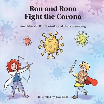 Ron and Rona Fight the Corona by Amit Mizrahi (English) Paperback Book