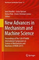 New Advances In Mechanism And Machine Science Ioan Doroftei