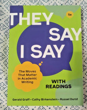 They Say / I Say with Readings by Cathy Birke...