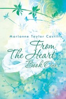 Marianne Castillo | From The Heart Book 1 | Taschenbuch | Englisch (2013)