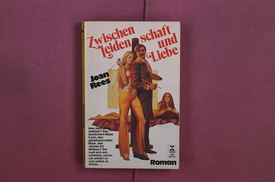 362895 Joan Rees ZWISCHEN LEIDENSCHAFT UND LIEBE XENOS-Verlagsgesellschaft
