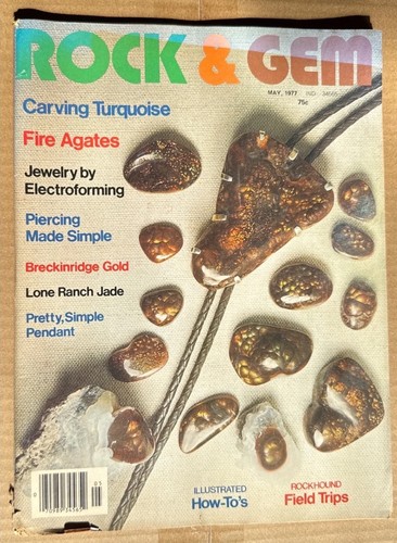 Rock & Gem Magazine May 1977 Fire Agates Carving Turquoise Jewelry Lapidary READ