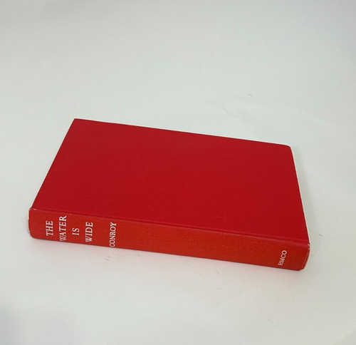 Pat Conroy / The Water Is Wide First Edition 1972 Hardcover NO DUST JACKET GUC - Picture 2 of 9