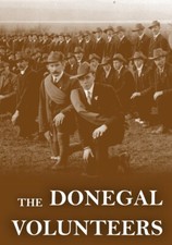 The Donegal Volunteers- the Ulster Volunteer ...