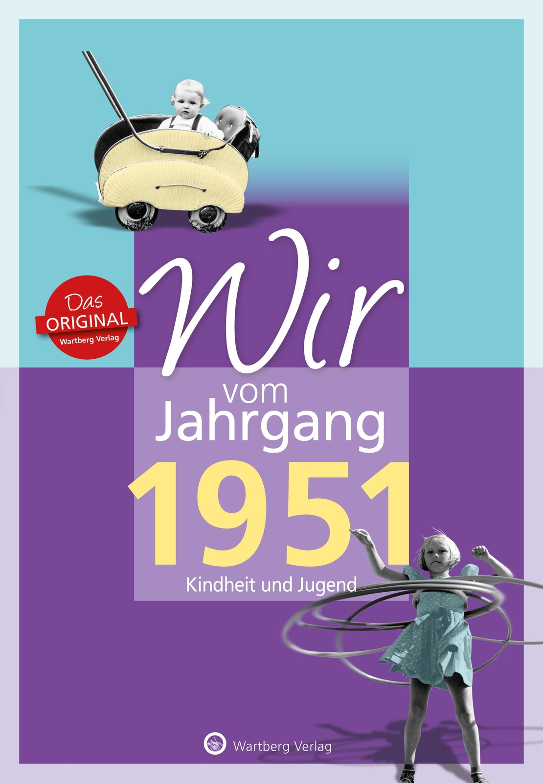 Thumbnail - Wir Vom Jahrgang 1951 - Kindheit Und Jugend (jahrgangsbände), Bernd