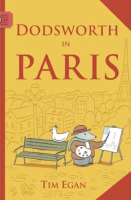 Dodsworth in Paris (Reader) by Tim Egan: Used