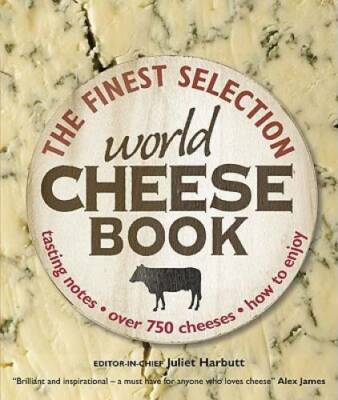 The World Cheese Book - Hardcover By DK Publishing - GOOD
