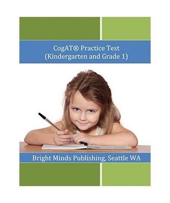 Cogat Practice Test [Kindergarten and Grade 1], WA, Bright Minds Publishing Seat
