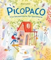 Picopaco Eine Baumeisterin FüR Spechtheim Mocculere Buch 32 S. Deutsch 2026