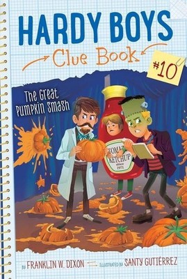 The Great Pumpkin Smash | Franklin W Dixon | englisch