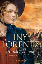 Der rote Himmel, Iny Lorentz