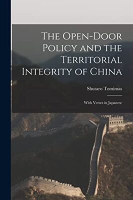 Tomimas - Open-door Policy and the Territorial Integrity of China  Wit - X555z